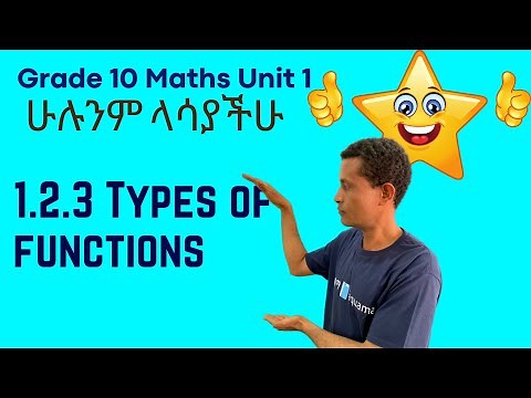 Grade 10 Maths Unit 1: 1.2.3 Types of Functions | Saquama | ሳቋማ