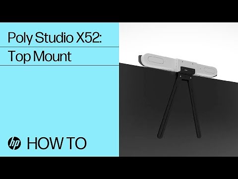 Poly Studio X52: Top Mount | HP Support