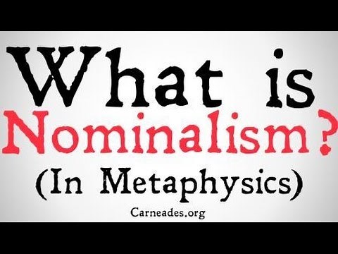 What is Nominalism? (Universals and Abstracts)