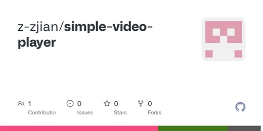 GitHub - z-zjian/simple-video-player