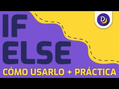 ¿Cómo usar if/else en Programación? | ¡Guía Definitiva + Práctica!