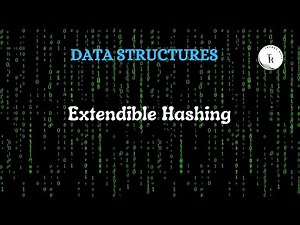 Lecture 122# Extendible Hashing
