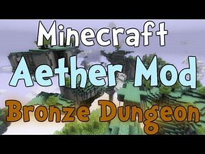 Minecraft - Aether Mod Bronze Dungeon Boss