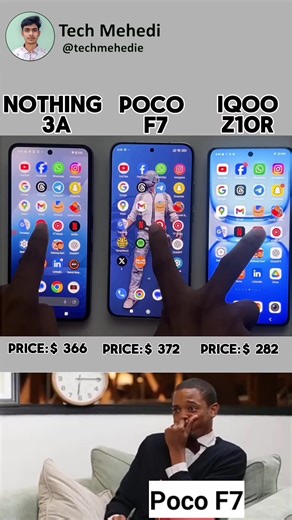 4.4K views · 53 reactions | Poco F7 vs Nothing Phone 3a vs iQOO Z10R - ULTIMATE App Speed Test  #techmehedi #samsung #reels #nothing #poco #iqoo | Tech Mehedi | Facebook