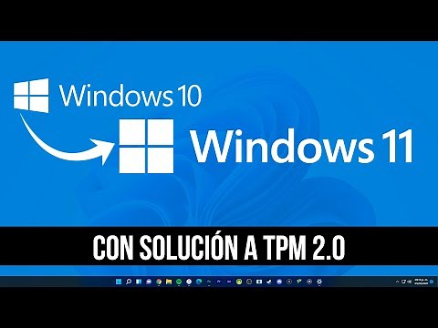 Cómo actualizar de WINDOWS 10 a WINDOWS 11 GRATIS (Sin perder nada) [Solución TPM 2.0]