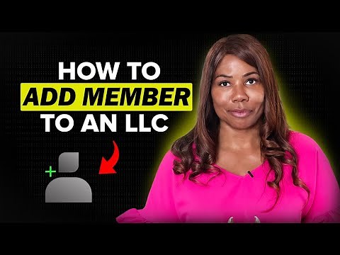 How To Add A Member To An LLC: 7 Steps #llc