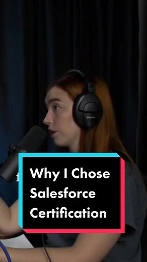 Why I Chose Salesforce Certification