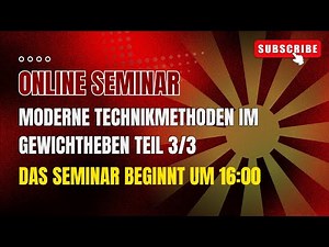Online Seminar - Technikmethoden im Gewichtheben Teil 3/3