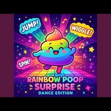 Rainbow Poop Surprise