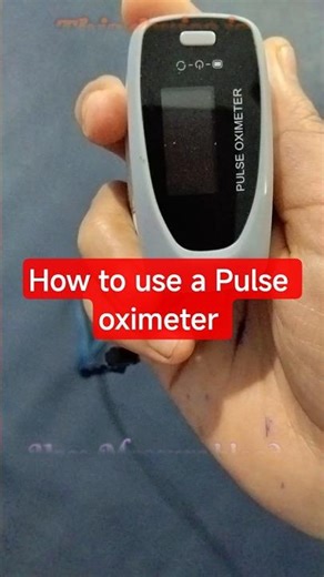 How to use a Pulse oximeter #uses #pulseoximeter