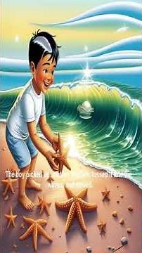 The Starfish Story – A Short Moral Story to Learn English