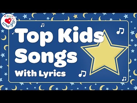 Top Kids Songs with Lyrics 🎶Best Nursery Rhymes & Sing-Alongs for Kids