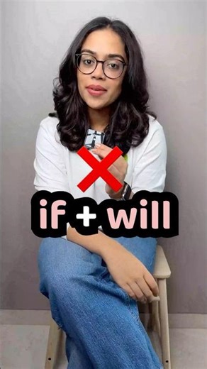 If + Will ❌ | 90% English Learners Make This Mistake | English Grammar Lesson With Ananya