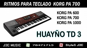 😎 🎹 RITMO HUAYÑO TD3 PARA TECLADO KORG PA 600 - KORG PA 700 - KORG PA 1000| J3C MUSIC ✅TENEMOS TECLADOS NUEVOS DE CAJA PROGRAMACION DE RITMOS Y SAMPLES A ELECCION DEL CLIENTE. ✅TAMBIEN VENTA DE RITMOS Y SAMPLES PARA TECLADOS YAMAHA - KORG PA - CASIO 📲 WhatsApp 591 78471715 para mas información 📲 Siga ese enlace para mayor facilidad por favor ✅ CLICK EN ESTE ENLACE PARA MANDAR UN MENSAJE WHATSAPP: 👉📲 https://api.whatsapp.com/send?phone=59178471715 👈 | J3C MUSIC - Ritmos y Samples para Tecl