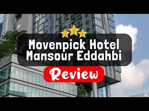 Movenpick Hotel Mansour Eddahbi Marrakech Review - Is This Hotel Worth It?