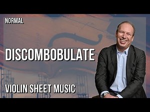 Violin Sheet Music: How to play Discombobulate (Sherlock Holmes) by Hans Zimmer