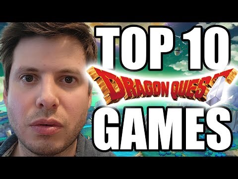 Top 10 Dragon Quest Games - Every Dragon Quest RANKED!!!