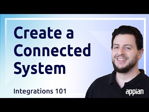 Create a Connected System | Integrations 101 - Video 1