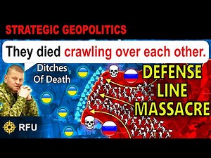 Russian waves collapse as bodies pile in anti-tank ditches under constant strikes