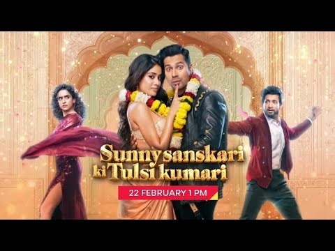 Sunny Sanskari Ki Tulsi Kumari | 22th February Sun 1 PM | TV Par Pehli Baar | OPV | On Star Gold