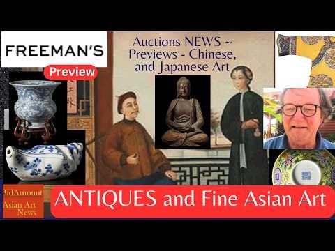 Weekly Asian Art and Antiques Auction News Freeman's Preview Fine Asian Art
