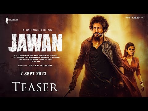 Jawan - Teaser Trailer | Shahrukh Khan Vijay Sethupati Nayanthara | Atlee Kumar |