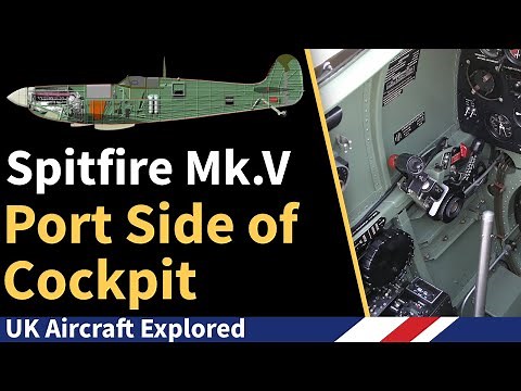 Spitfire Mk V – Port Side of Cockpit