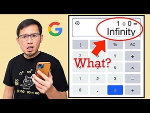 Googles Think 1 ÷ 0 = Infinity?