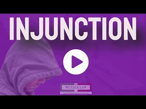 Injunction-obtaining a court injunction UK