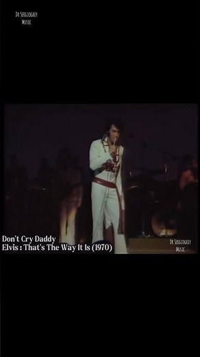 Elvis Presley - Don't Cry Daddy (1970)