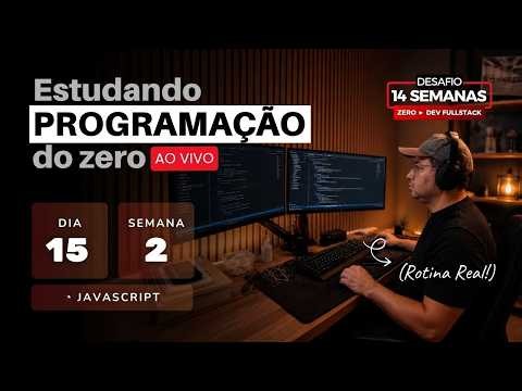 DIA 15 | Estudando programação do zero | Fullstack Javascript onebitcode | 14 semanas