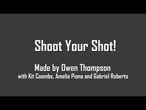 Shoot Your Shot! - Sport Comedy Trailer