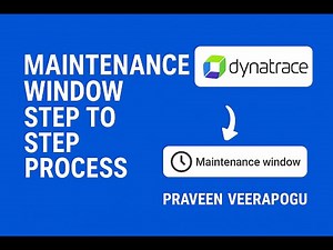 How to Create a Maintenance Window in Dynatrace | Step-by-Step Guide with Real Use Case