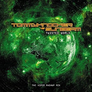 Sunbeam vs. Tommyknocker - Twisted World