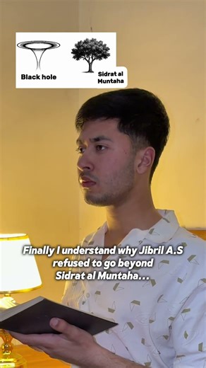 Why Jibril (A.S) Couldn’t Go Beyond Sidrat al Muntaha?