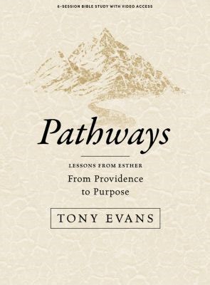 Pathways: Lessons from Esther - Bible Study Book with Video Access | Lifeway