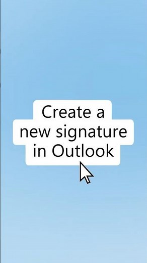 Add a signature in the New Outlook for Windows