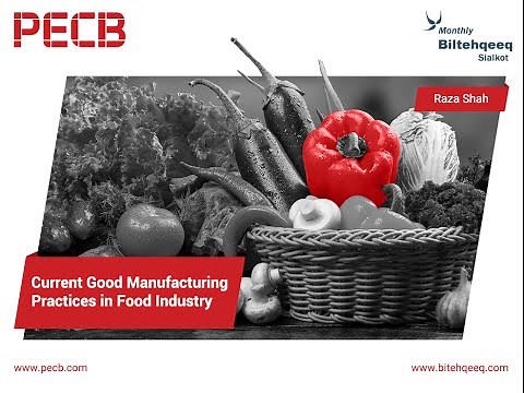 Current Good Manufacturing Practices in Food Industry