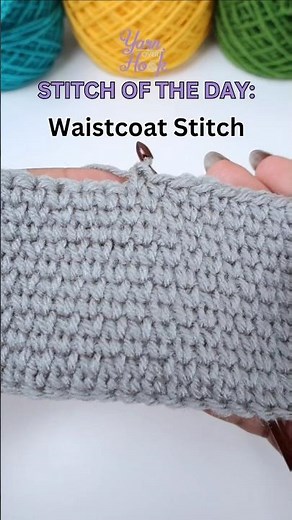 Waistcoat Stitch | Crochet Made Easy by Yarn Over Hook