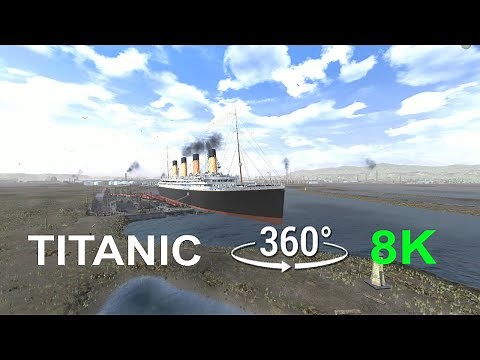 360° VR Experience Outside TITANIC Boat Deck in 8K 60fps