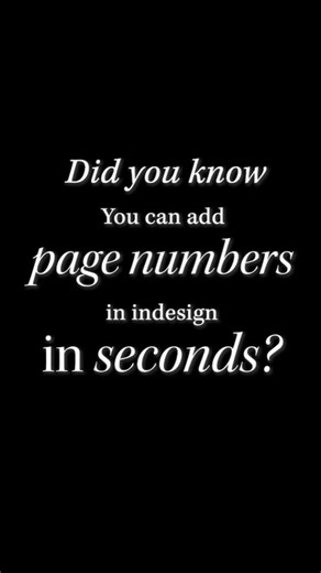 Maja on Instagram: "How to add page numbers automatically in Adobe Indesign 🧠 did you know this trick?"