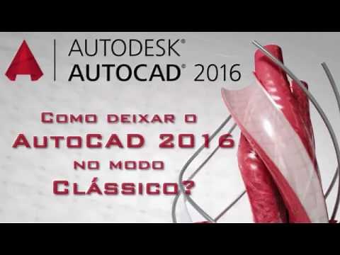 Tutorial Como deixar o AutoCAD2017 no modo Classico ?