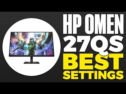 HP Omen 27QS Best Settings 2025