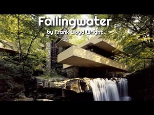 Fallingwater by Frank Lloyd Wright