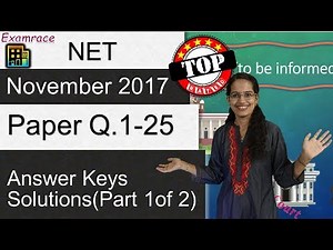NTA NET November 2017 Paper 1 (Q.1-25): Answer Keys, Solutions & Explanations (Part 1 of 2)