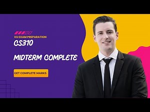 CS310 MIDTERM PREPARATION SKILLS JOURNEY