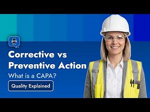What Is CAPA? Corrective vs Preventive Action Explained