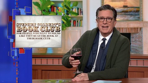 Welcome to Stephen Colbert’s brand new book club, designed for people who want to sound like they read the book at their book club. | The Late Show with Stephen Colbert