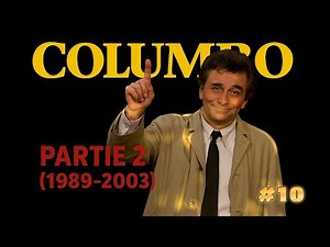 COLUMBO : le déclin d'un lieutenant (1989-2003) - Partie 2