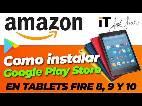 🔓 ¡Instala GOGLE PLAY STORE en tu tablet Amazon Fire de forma muy sencilla! 🚀